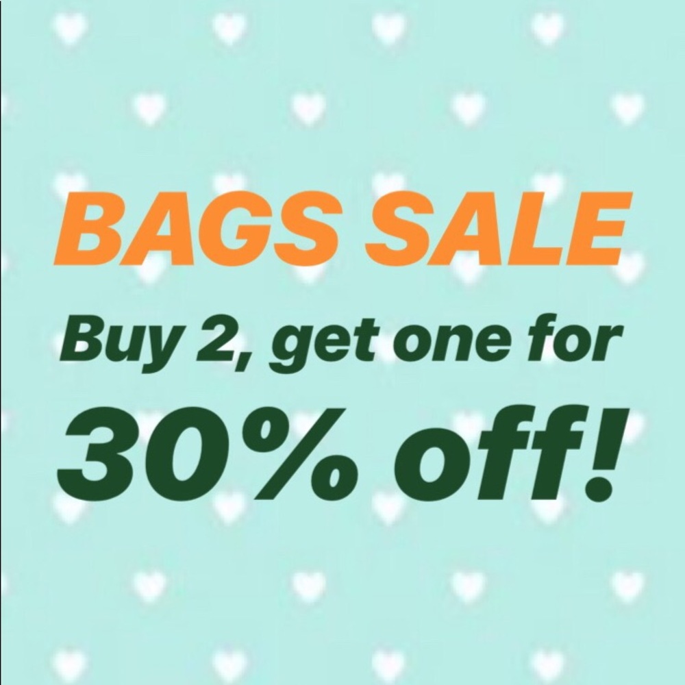 BAGS SALE! Buy 2 bags & get 1 for 30% off!